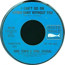 NINO TEMPO & APRIL STEVENS All Strung Out / I Can't Go On Living Baby Without You (White Whale WW-236) USA 1966 45